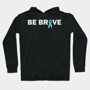 Be Brave - Blue Ribbon Hoodie